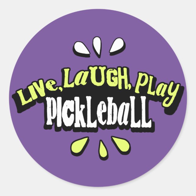 Pickleball Quote Classic Round Sticker (Front)