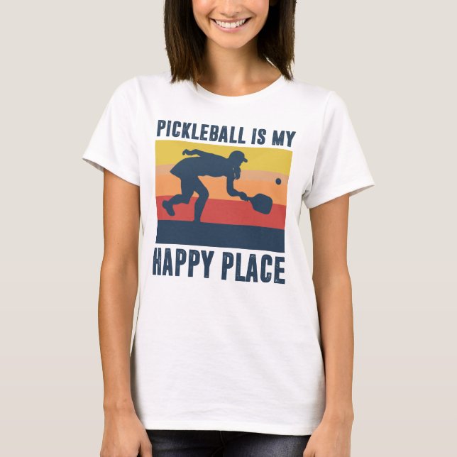 pickleball quotes pickleball women T-Shirt (Front)