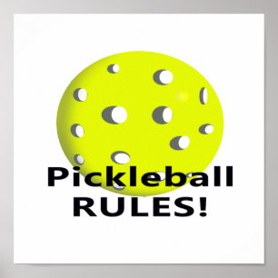 Pickleball Rules! With yellow ball black text Poster