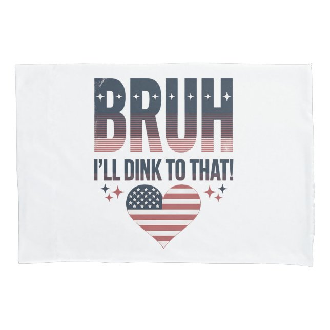 Pickleball Saying Bruh Pickleball Player Pillowcase (Front)