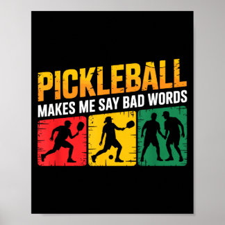 Pickleball saying funny humor for dedicated lovers poster