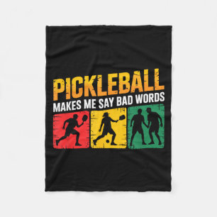 Pickleball saying funny humour for dedicated lover fleece blanket