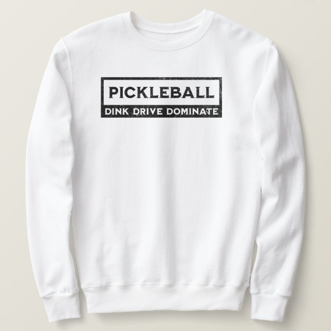 Pickleball Saying Vintage Sweatshirt (Design Front)