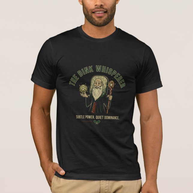 Pickleball Shirt Funny Dink Whisperer Tee for Play (Front)