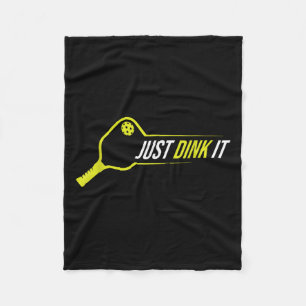 Pickleball Shirt, Funny Just Dink It Pickleball Me Fleece Blanket