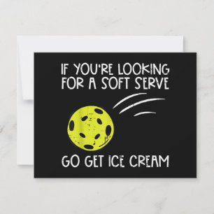 Pickleball Soft Serve Get Ice Cream Pickle Ball Me Holiday Card