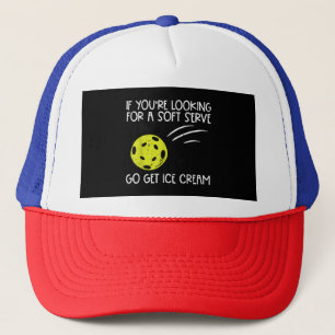 Pickleball Soft Serve Get Ice Cream Pickle Ball Me Trucker Hat