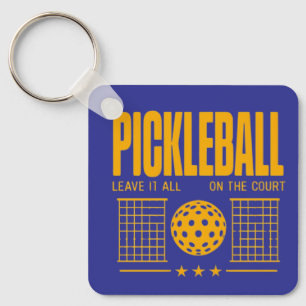 Pickleball Spirit - Leave It All On The Court Keychain