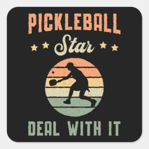 Pickleball Star Deal With It Dink Paddle Player Square Sticker
