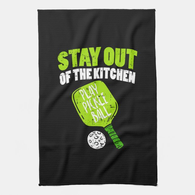 Pickleball - Stay Out Of The Kitchen Towel (Vertical)