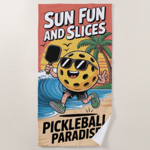 Pickleball Sun Fun And Slices Funny Vacation Beach Towel
