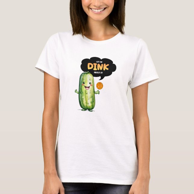 Pickleball T-shirt, Funny, Cute Pickleball Shirt (Front)
