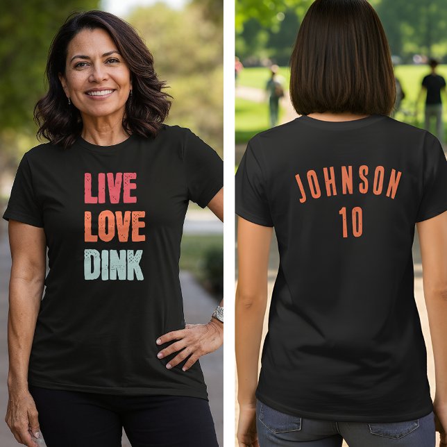 Pickleball Team Live Love Dink T-Shirt (Créateur téléchargé)