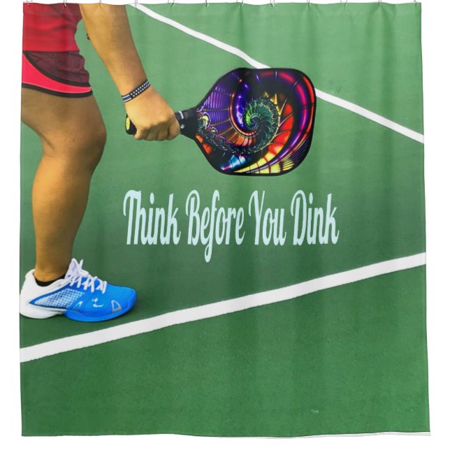 Pickleball Think Before You Dink (Front)