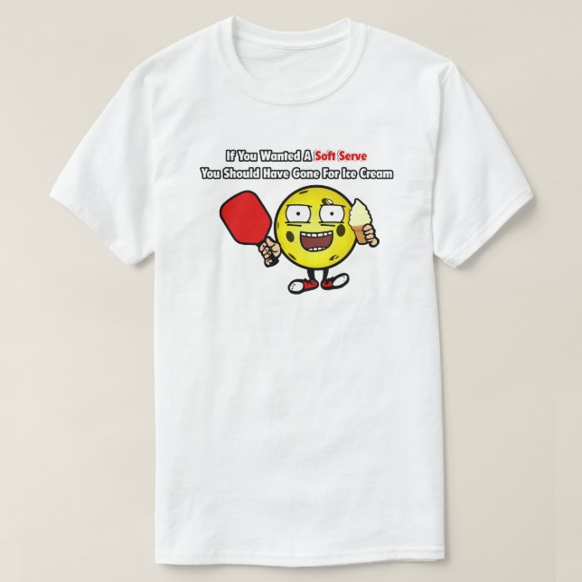 Pickleball Vanilla Soft Serve Yellow Ball Funny T-Shirt (Design Front)
