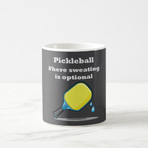 Pickleball Where Sweating is Optional Coffee Mug