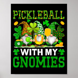Pickleball with gnomies st. patrick's day player poster