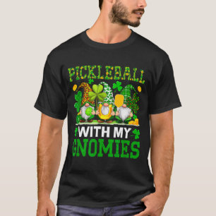 Pickleball with gnomies st. patrick's day player T-Shirt