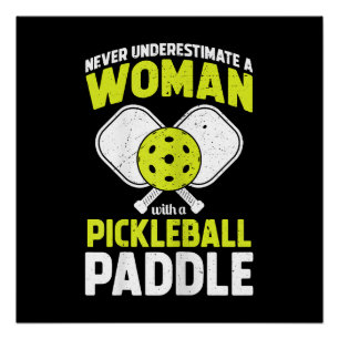 Pickleball Woman Funny Pickleball Player Gift Poster