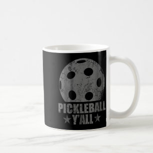 Pickleball y'all pickle ball funny humor sports  coffee mug