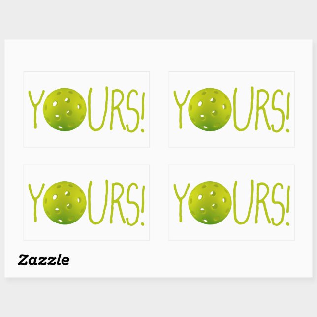 Pickleball YOURS! funny Sticker (Sheet)