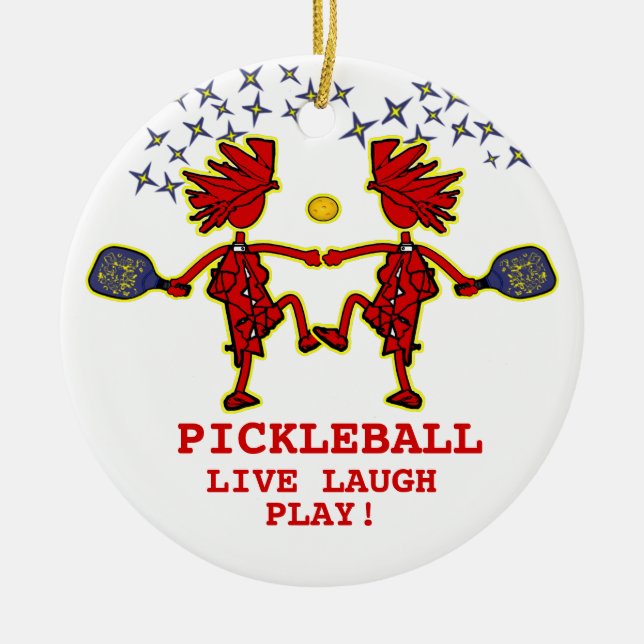 Pickleballl Live Laugh Play Ceramic Ornament (Front)