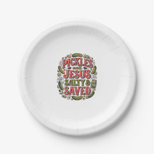Pickles and Jesus Salty Saved Vintage Shirt Design Paper Plate