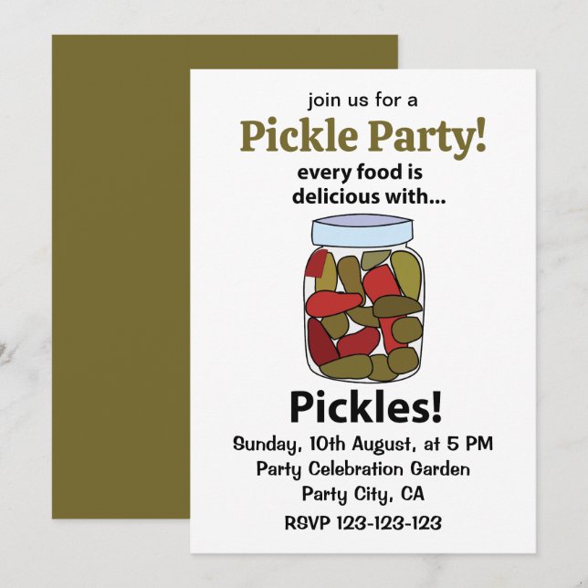 Pickles Every Food is Delicious With Pickles  Invitation (Front/Back)