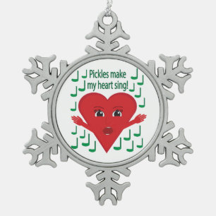 "Pickles make my heart sing!" Singing Heart Snowflake Pewter Christmas Ornament