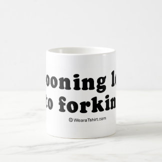 PICKUP LINES - "Spooning leads to forking" Coffee Mug