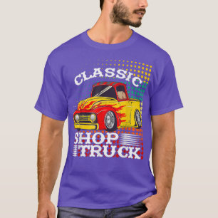 Pickup Truck Customized Classic Shop Truck Citysca T-Shirt