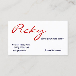 Picky About Pet Care? Pet Sitter Red White Blue Business Card