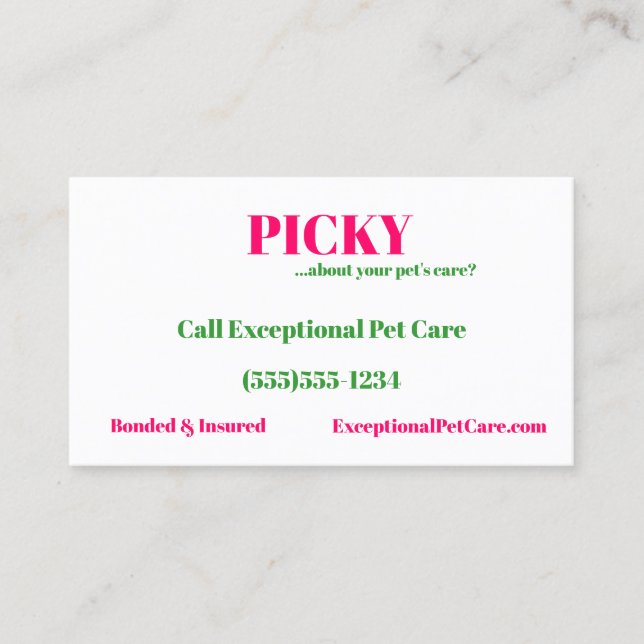 Picky About Pet's Care? Pet Sitter Pink & Green Business Card (Front)
