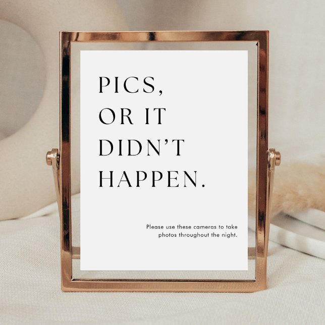Pics Or It Didn’t Happen Disposable Camera Wedding Poster (Creator Uploaded)