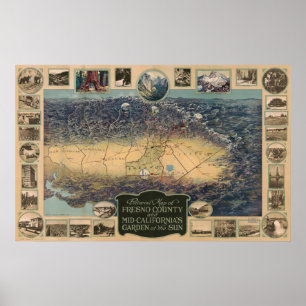Pictorial of Map Fresno County, Garden of the Sun Poster