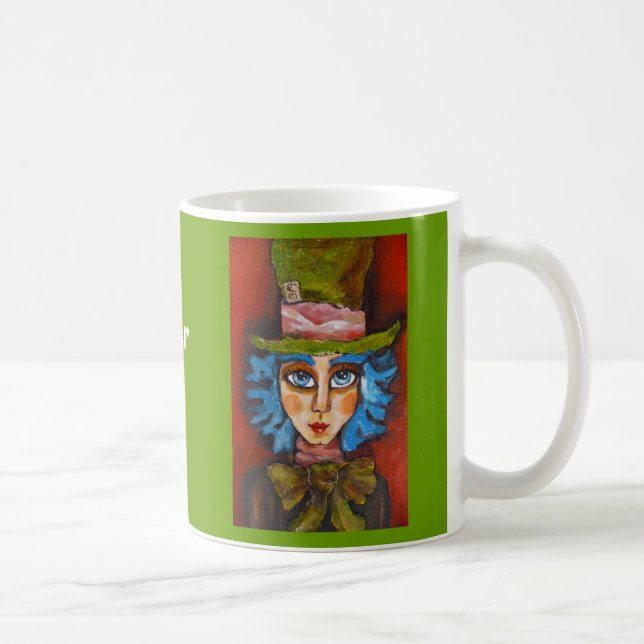 Picture 051, I am mad as a Hatter Coffee Mug (Right)