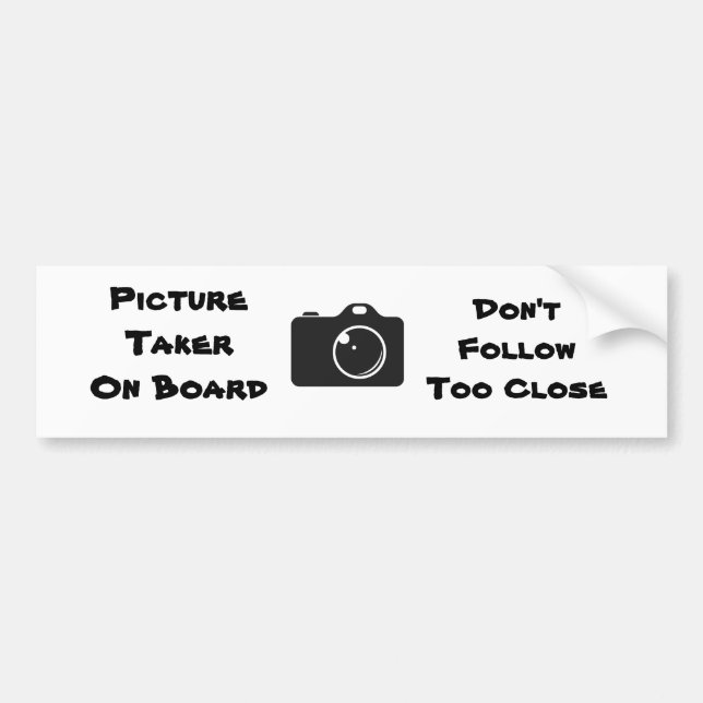 Picture Taker Bumper Sticker (Front)