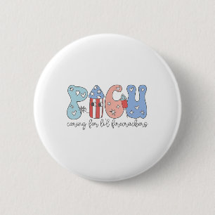 Picu Nurse 4th Of July Caring For Little Firecrack 2 Inch Round Button