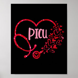 Picu Nurse Stethoscope Heart Valentine Nursing Gir Poster