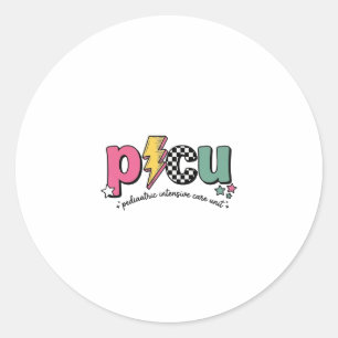 PICU Pediatric Intensive Care Unit Nurse Shirt_1 Classic Round Sticker