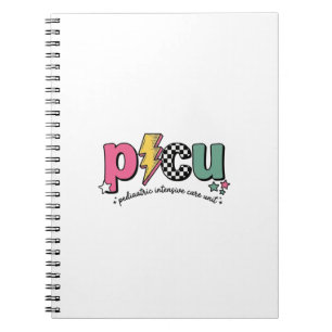 PICU Pediatric Intensive Care Unit Nurse Shirt_1 Notebook