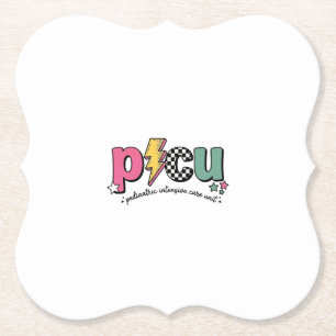 PICU Pediatric Intensive Care Unit Nurse Shirt_1 Paper Coaster