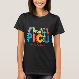Picu Pediatric Nurse Dinosaurs Picu Squad Nurse Ap T-Shirt