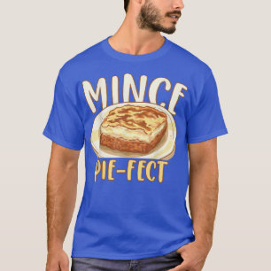 Pie Baking Christmas Baker Confectioner Mince Pie  T-Shirt
