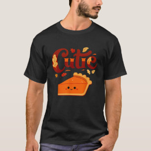 Pie Day Pi Day Thanksgiving Cutie Pumpkin Pie Cuti T-Shirt