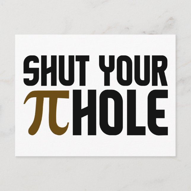 "PIE HOLE" postcard, customize Postcard (Front)