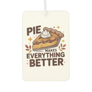 Pie Makes Better Air Freshener