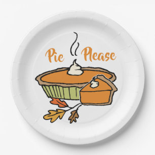 Pie Please Pumpkin Pie Thanksgiving Holiday Paper Plate