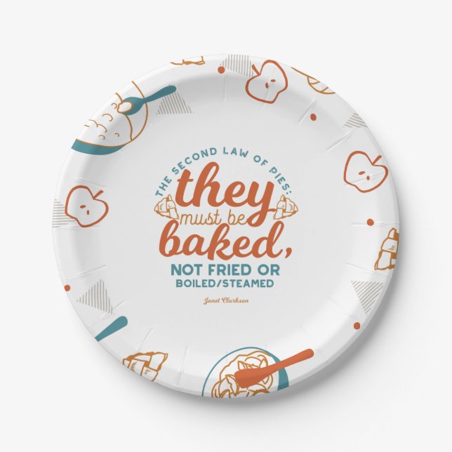 Pie quotes by Janet Clarkson Paper Plate (Front)