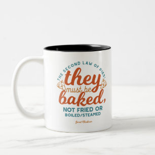 Pie quotes by Janet Clarkson  Two-Tone Coffee Mug